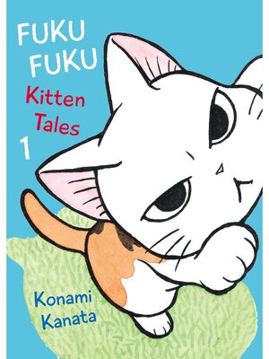 FukuFuku Kitten Tales, Volume 1 - ebook